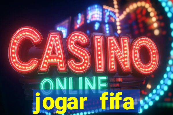 jogar fifa apostando dinheiro